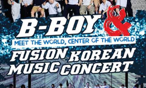 /CANCELED/[Festive Korea] B-boy & Fusion Korean Music Concert “Meet the World, Center of the World”